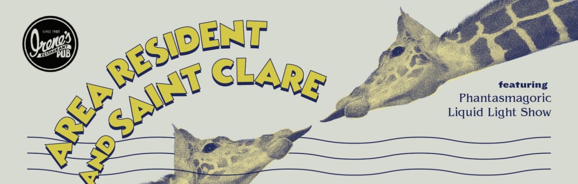 Area Resident with Special Guests Saint Clare