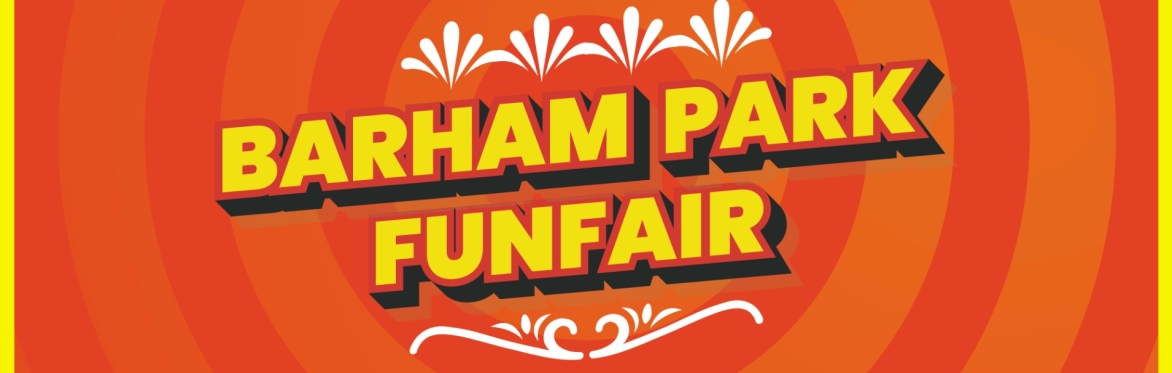 Barham Park Wembley Summer Funfair - Friday 14th August to Monday 31st August 2026