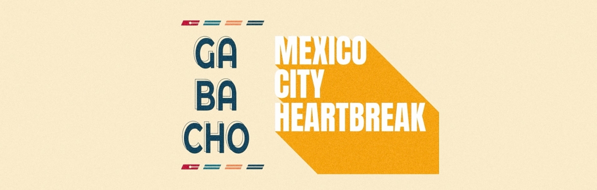 Gabacho and Mexico City Heartbreak at Til-Two Club | San Diego, CA