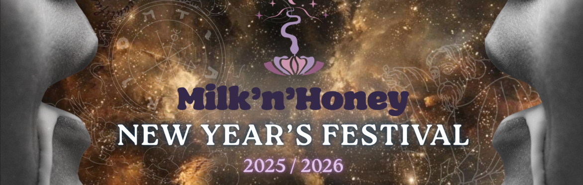 First edition ~ : : 🎆 🍯 Milk'n'Honey New Year's Festival 2025/2026 🐝 : : ~