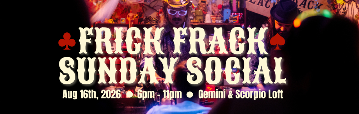 Frick Frack Blackjack Sunday Social