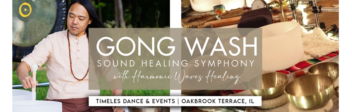 Gong Wash Sound Healing Symphony