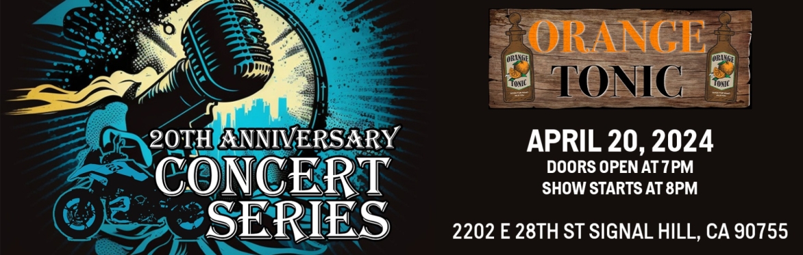 20th Anniversary Concert Series FEAT. Orange Tonic