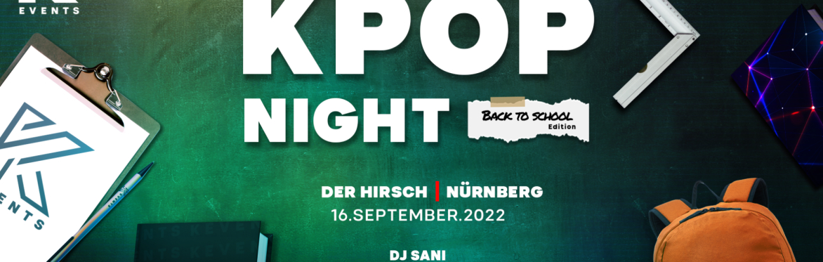 OfficialKevents | KPOP & KHIPHOP Night in Nürnberg
