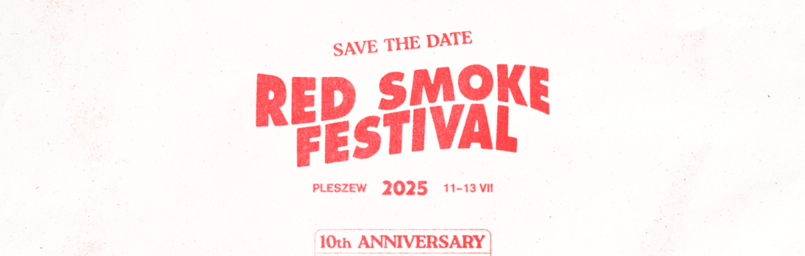 Red Smoke Festival 2025 10th Anniversary