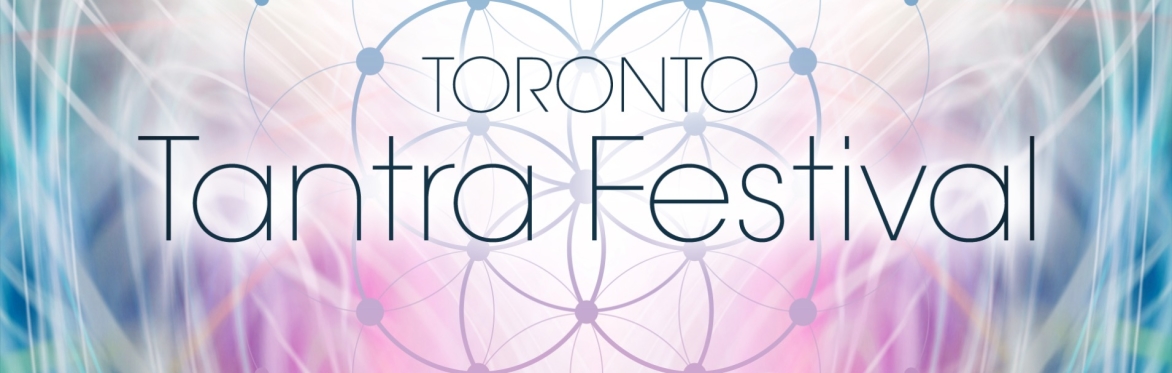 Toronto Tantra Festival 2025