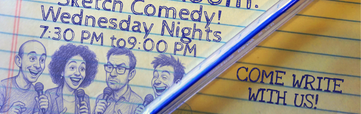 sketch comedy writers group at the sherbino