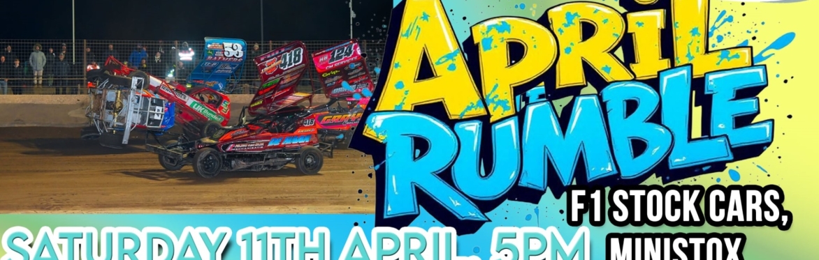 April Rumble! F1 Stock Cars, Ministox and V8 HotStox