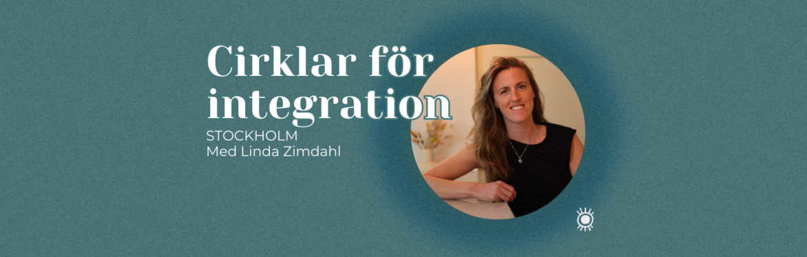Cirklar för integration - FYSISK Stockholm