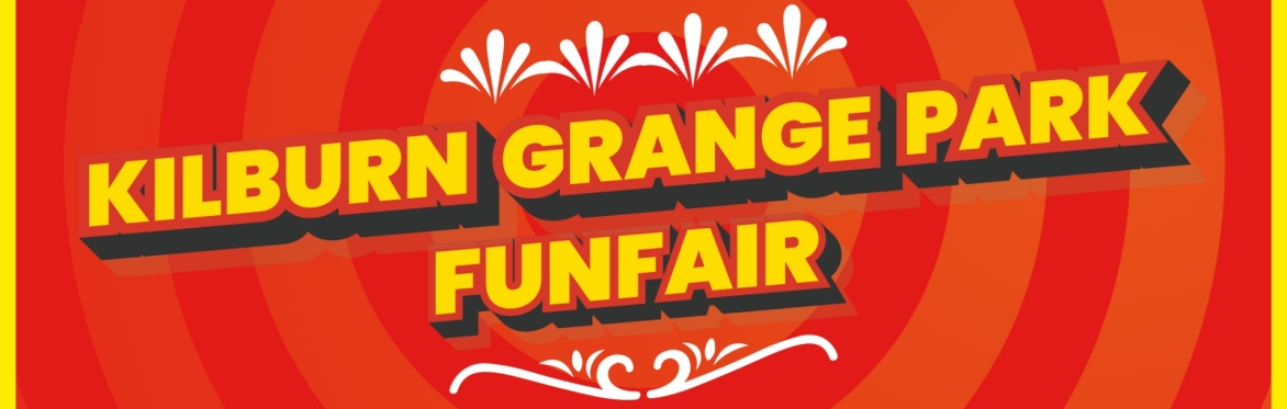 Kilburn Grange Park Family Funfair - Friday 19th June to Sunday 28th June 2026