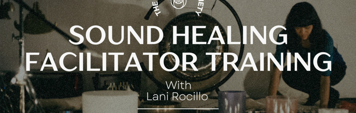 Sound Healing Facilitation Training /  Dorset
