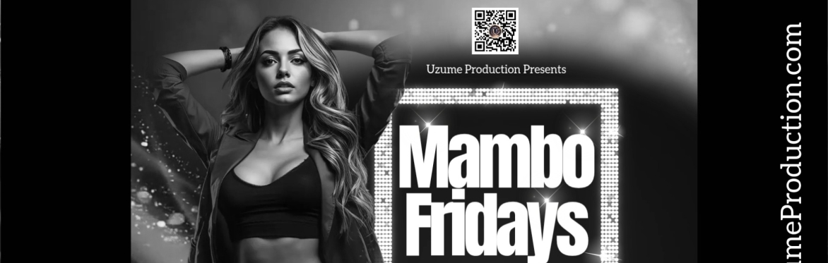 Mambo Fridays featuring DJ Mambo Soul