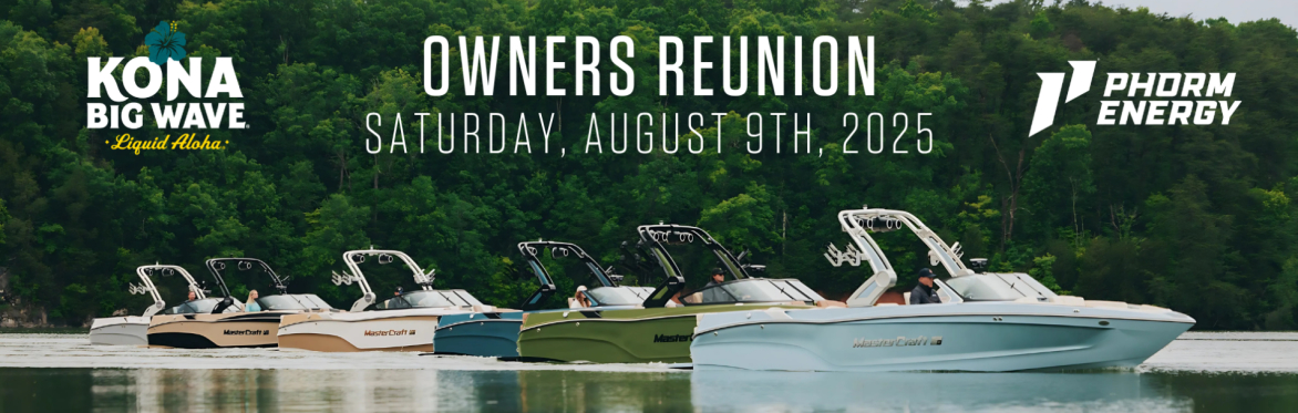 Inaugural MasterCraft Owners Reunion