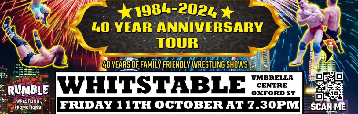 Rumble Wrestling 40 year Anniversary Tour Comes to Whitstable