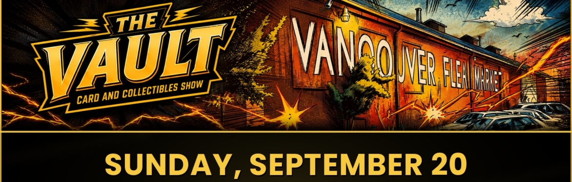 The Vault Card Show - September 20th