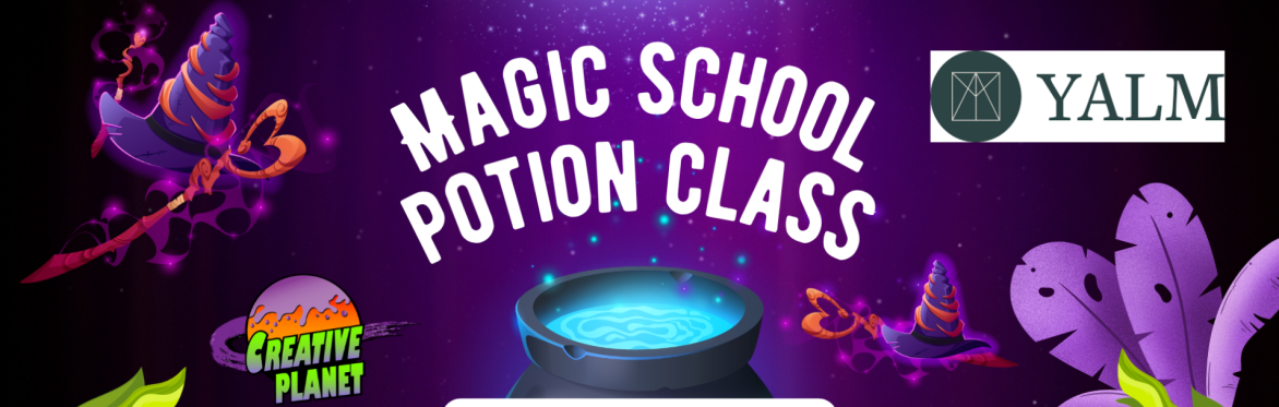 Creative Planet Magic Potions Workshop (SOLD OUT)