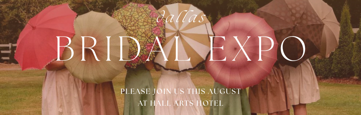 The Bride Expo DFW @ HALL Arts Hotel