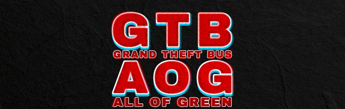 NYE with Grand Theft Bus and All Of Green