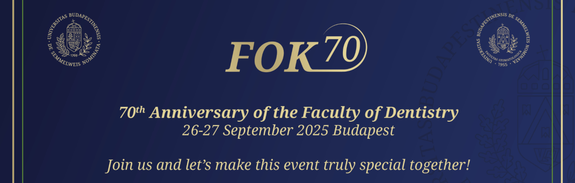 70TH ANNIVERSARY CELEBRATION OF THE FACULTY OF DENTISTRY