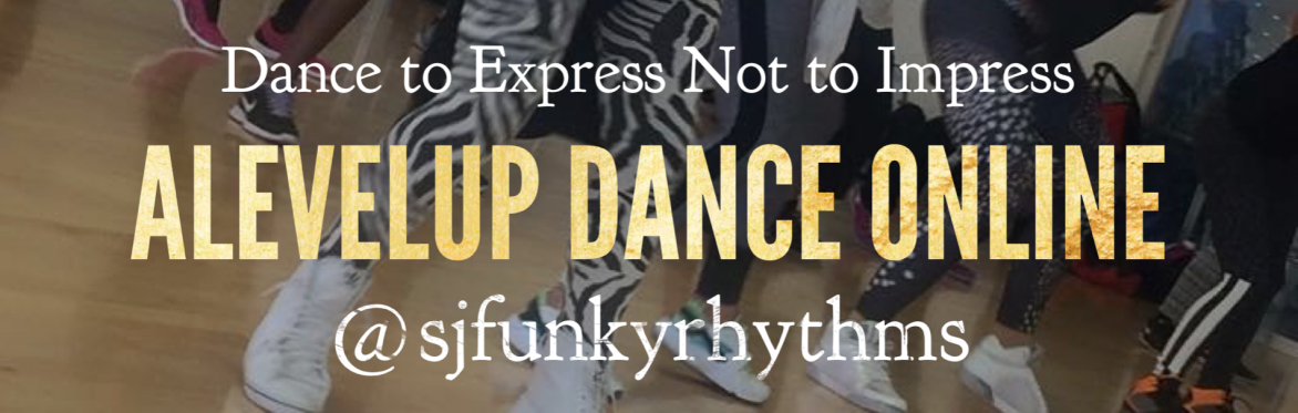 JULY ALevelUp Dance Online