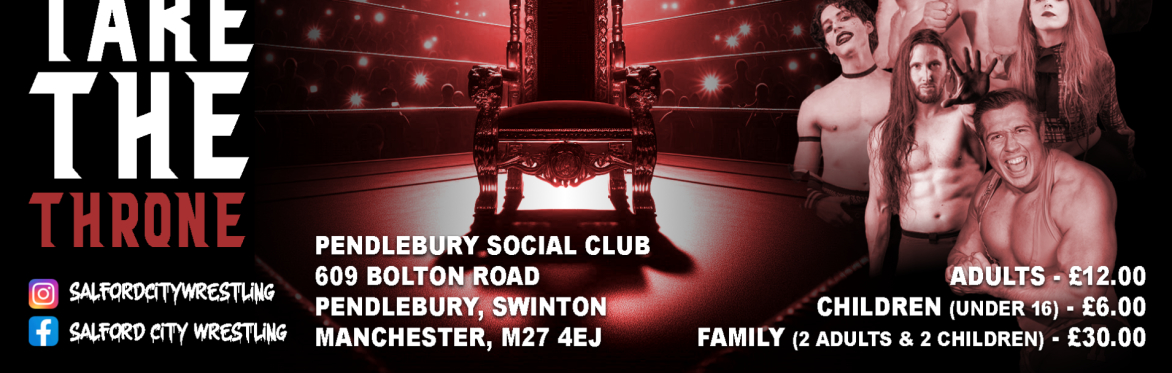 Salford City Wrestling presents Take the Throne on Friday 18th October at Pendlebury Social Club, Salford. Photo of a crown on a throne with pro wrestlers surrounding it