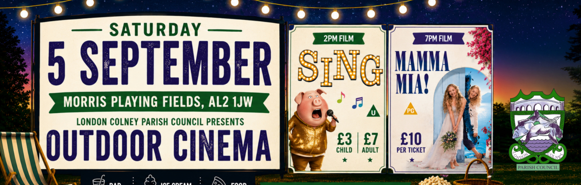 London Colney Parish Council presents: Outdoor Cinema