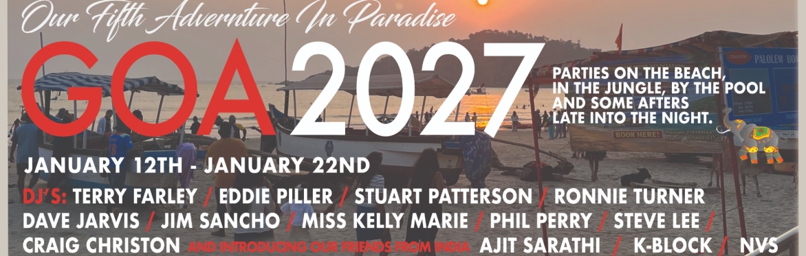 Goa 2027, Our Fifth Adventure in Paradise