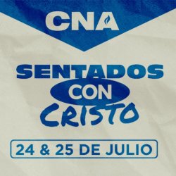 CNA 2026 — Sentados con Cristo