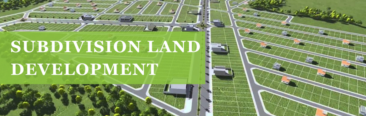 Subdivision Land Development