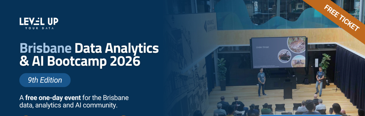 Brisbane Data Analytics and AI Bootcamp 2026 - 9th Edition