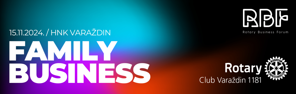 Rotary Business Forum / Family Business