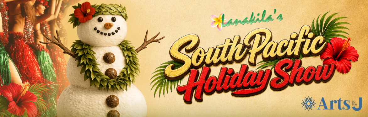 Lanakila's South Pacific Holiday Show