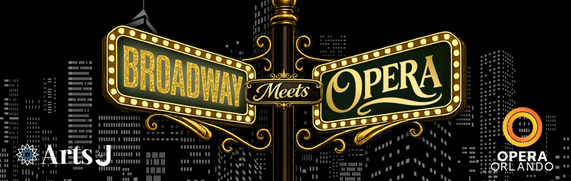 Broadway Meets Opera