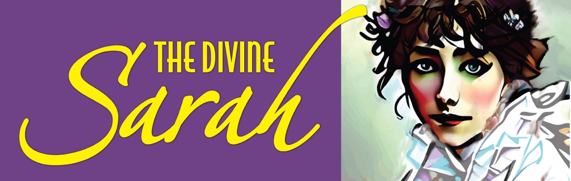 New Works - The Divine Sarah