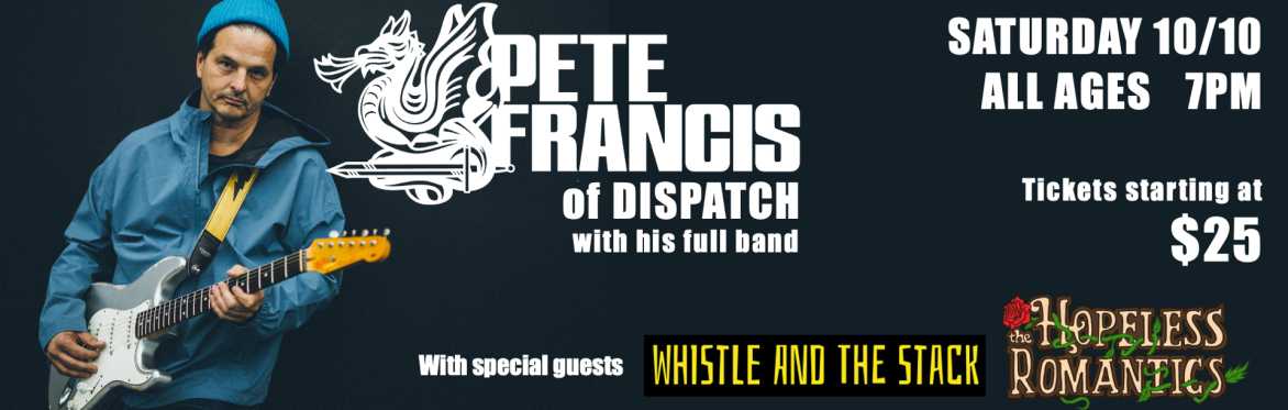 PETE FRANCIS OF DISPATCH WITH HIS FULL BAND: “HOMEMADE” ALBUM RELEASE PARTY