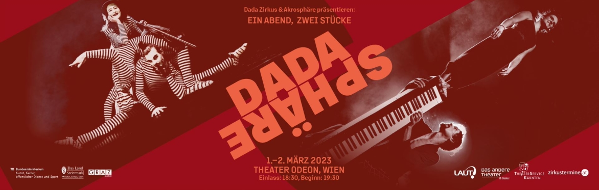 DadaSphäre - in Wien - ein Abend zwei zeitgenössische Zirkusstücke