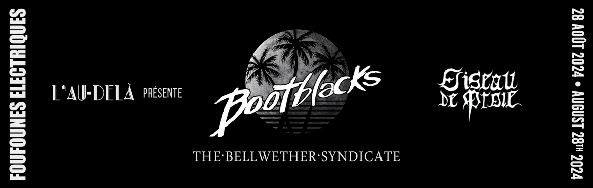 L'AU-DELÀ: BootBlacks | Bellwether Syndicate | Oiseau de Proie