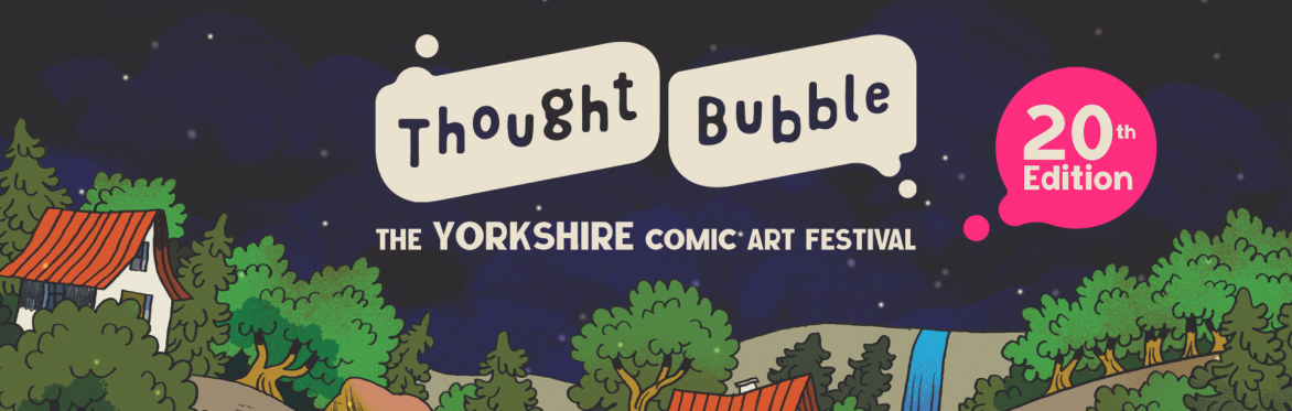 Thought Bubble Comic Convention 2026