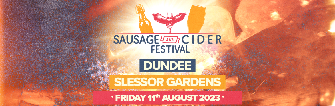 Sausage & Cider Fest - Dundee