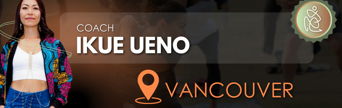 Fascial Maneuvers Class with Ikue (Vancouver)