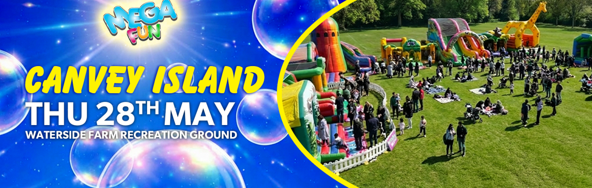 ☀️ Canvey Island Mega Fun  - Bank Hol Mon 31st Aug☀️