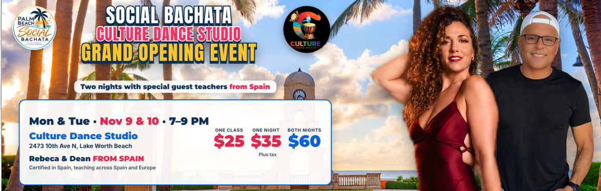 Culture Dance Studio Grand Opening Event - Introducing Social Bachata