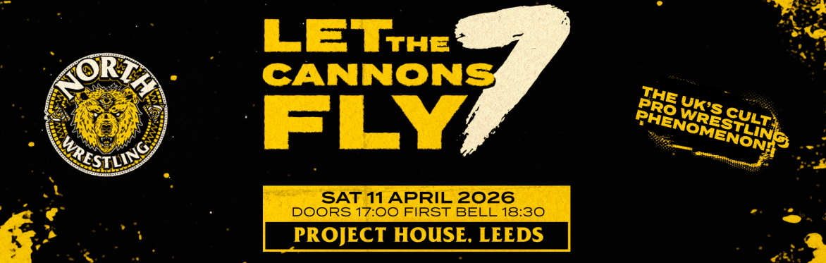 Let The Cannons Fly 7 Show Graphic