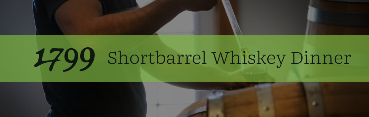 Whiskey Pairing Dinner featuring Shortbarrel Distillery