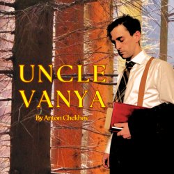 Uncle Vanya