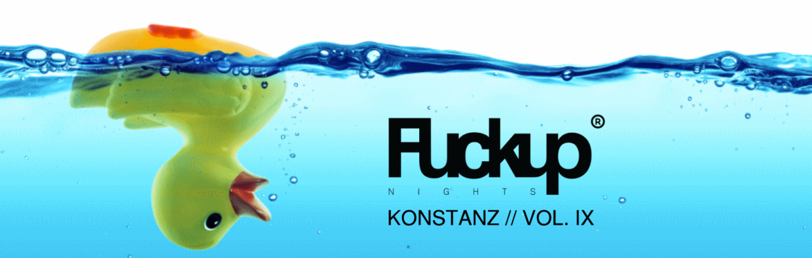 Fuckup Night Konstanz // Vol. IX