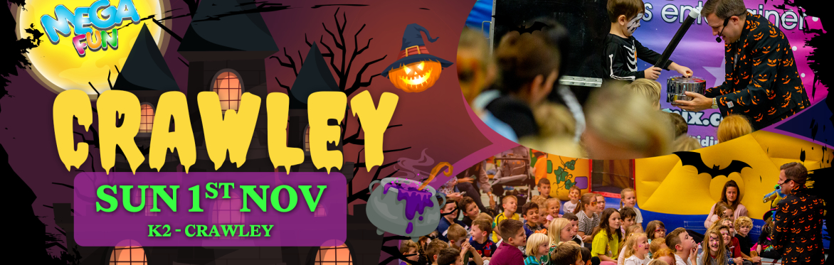 🎃 Crawley Halloween Mega Fun Day - Sun 1st Nov👻