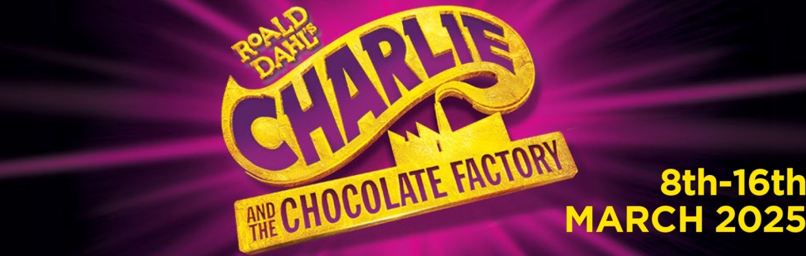 Charlie and the Chocolate Factory promotional poster, Geneva 8th - 16 March 2025