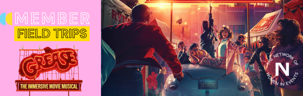 IEN x NOWIE Field Trip - Grease The Immersive Movie Musical