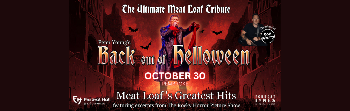 MEAT LOAF: BACK OUT OF HELLOWE'EN TOUR